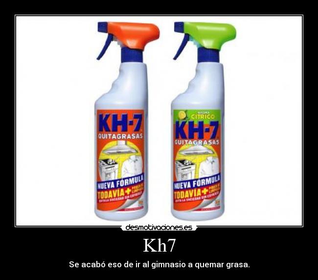 Kh7 - Se acabó eso de ir al gimnasio a quemar grasa.