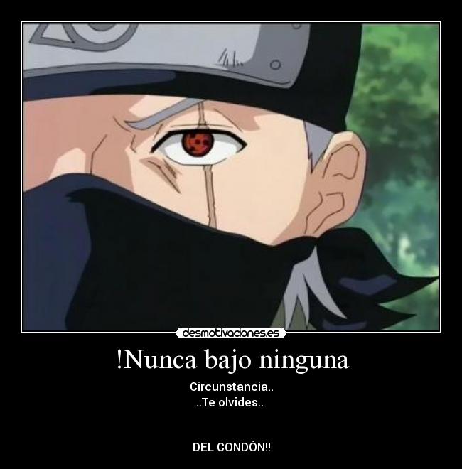 !Nunca bajo ninguna - 