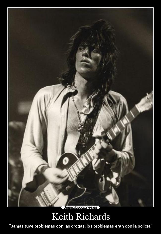 Keith Richards - Jamás tuve problemas con las drogas, los problemas eran con la policía