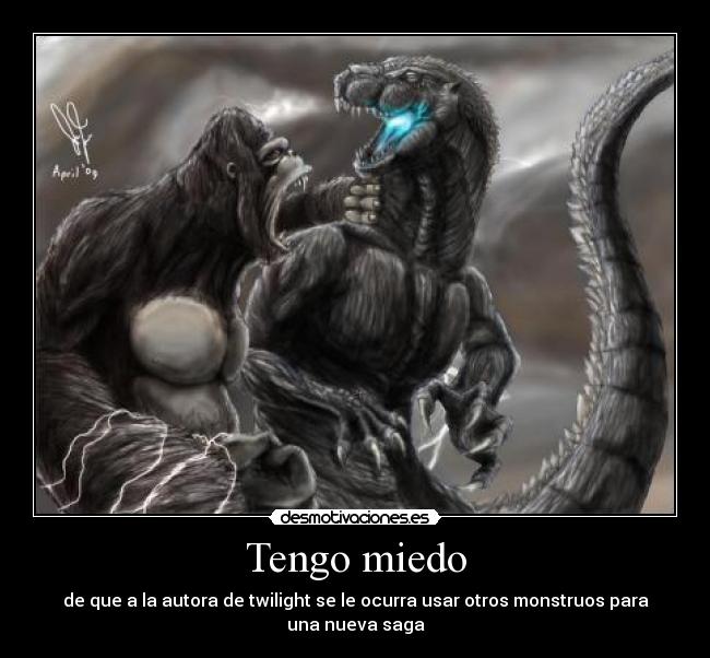 carteles miedo king kong godzilla esto principal joda esto principal desmotivaciones