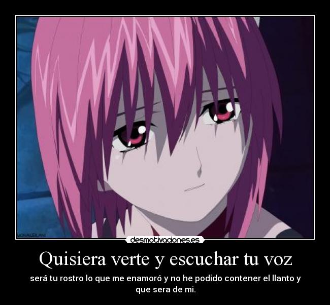 Quisiera verte y escuchar tu voz - 