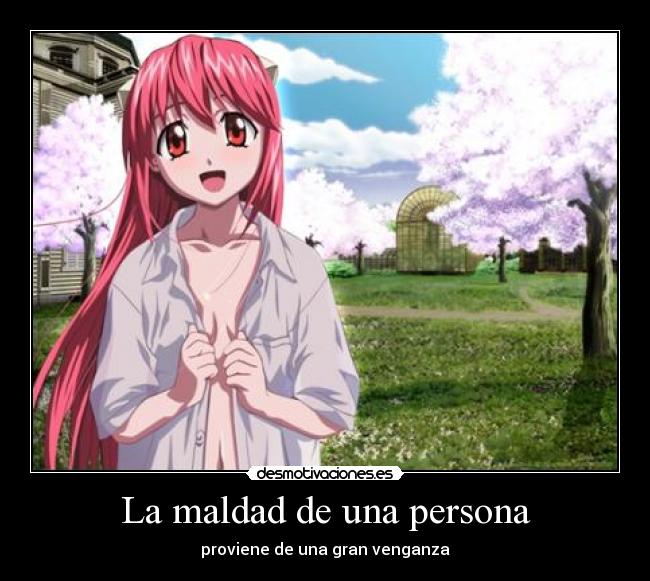 La maldad de una persona -