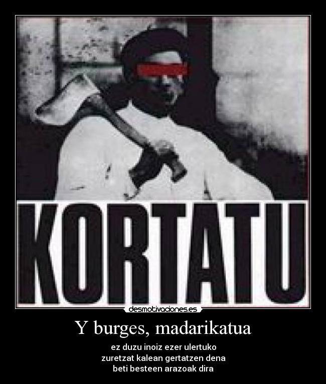 carteles vais preguntar que significa escuchad nos quieren detener boikor que castellano desmotivaciones