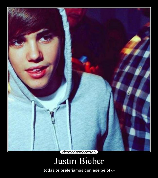 Justin Bieber -