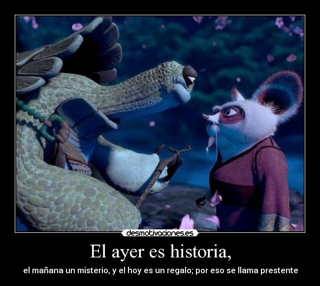 El ayer es historia, - 