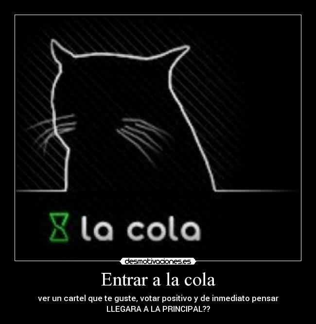 Entrar a la cola - 