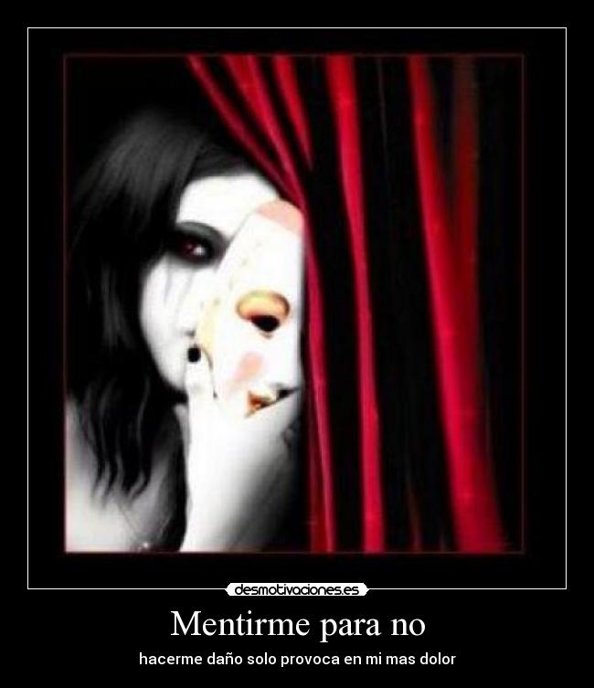 Mentirme para no - 