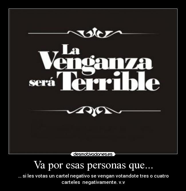 Va por esas personas que... - 