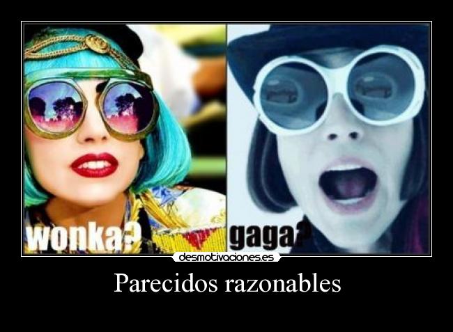 Parecidos razonables -