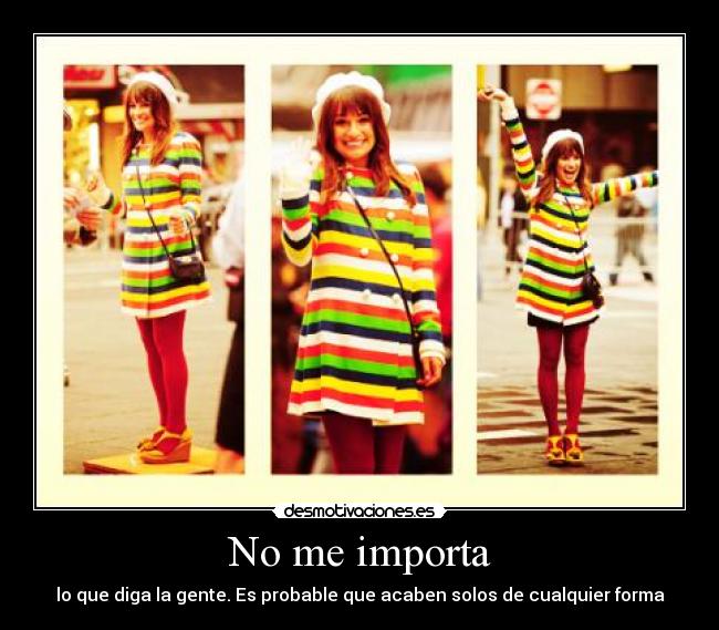 No me importa -