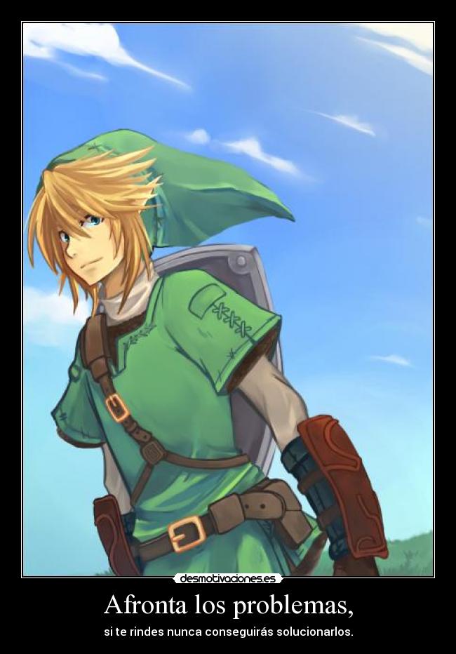 Afronta los problemas, -