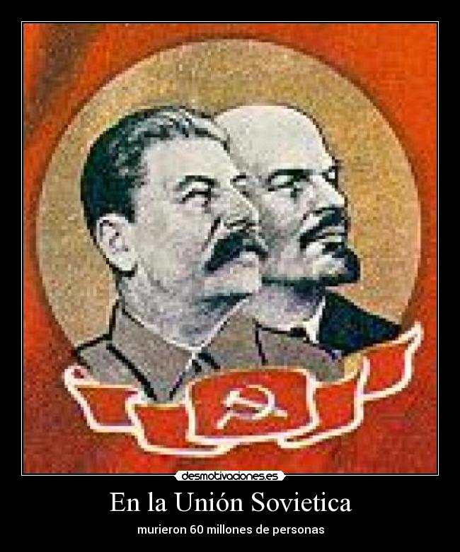 carteles stalin lenin asesinos clanantifas desmotivaciones