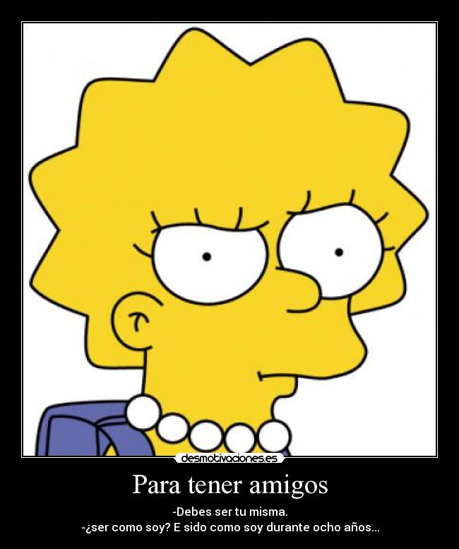 Para tener amigos -