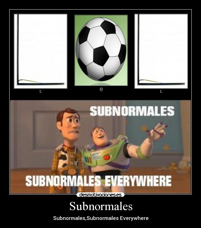 Subnormales -