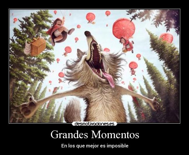 Grandes Momentos - En los que mejor es imposible