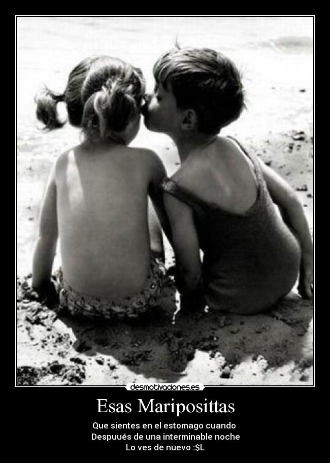Esas Mariposittas -