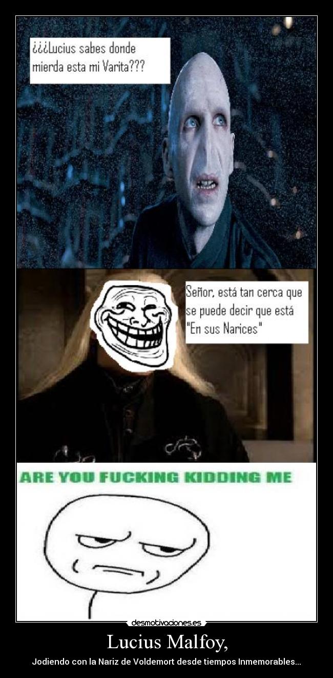 Lucius Malfoy, - 