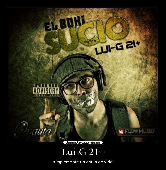 Lui-G 21+ -