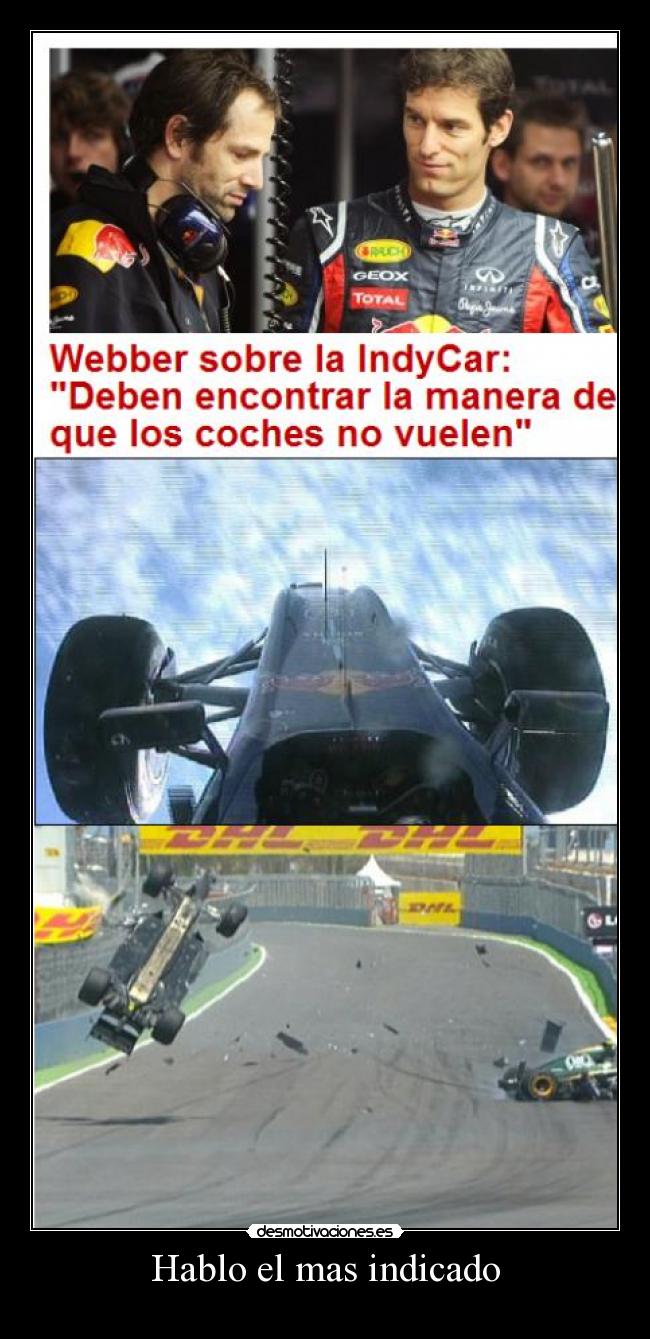 Hablo el mas indicado -