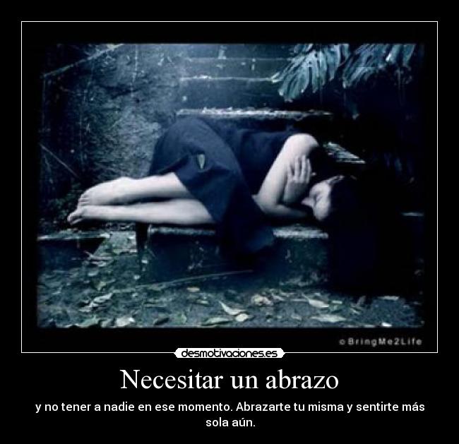 Necesitar un abrazo -