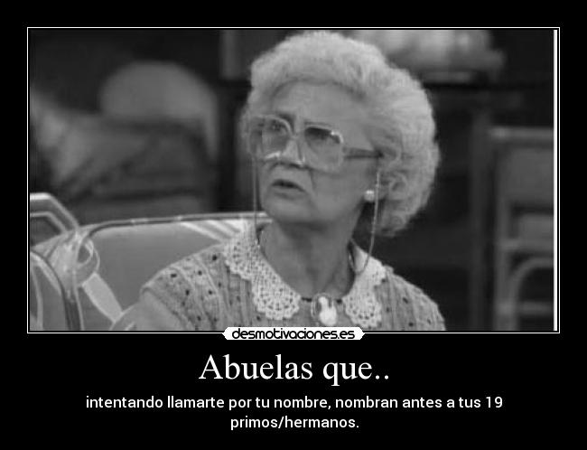 Abuelas que.. - 