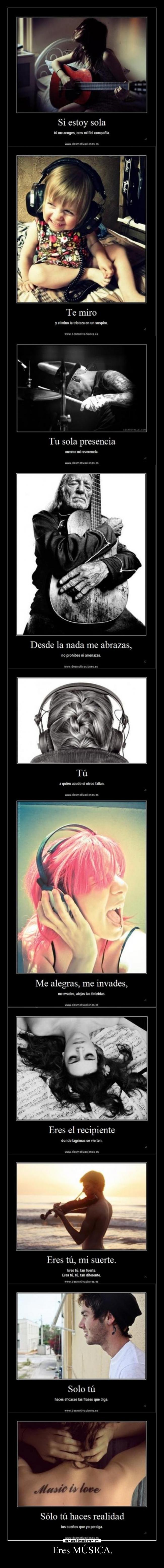 Eres MÚSICA. - 
