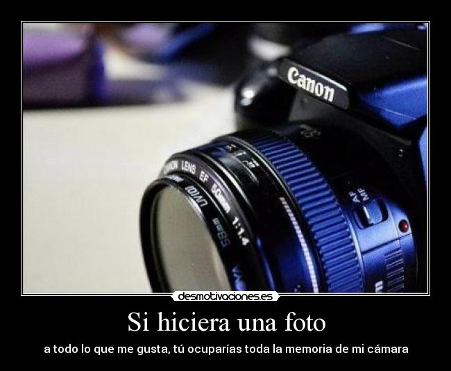 Si hiciera una foto -