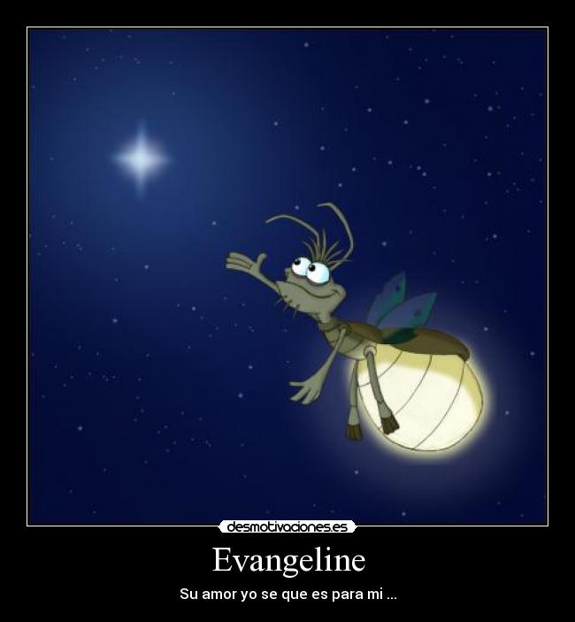 Evangeline - Su amor yo se que es para mi ...