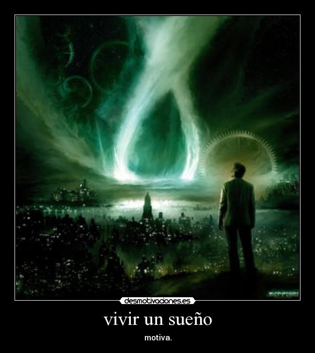 vivir un sueño - motiva.