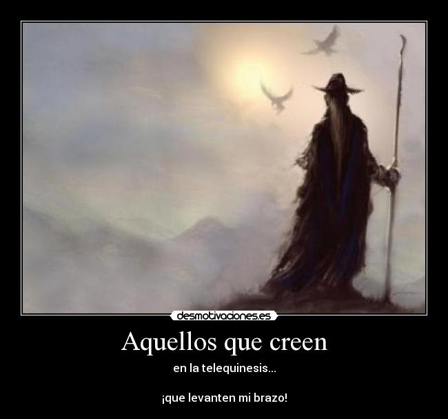 Aquellos que creen -