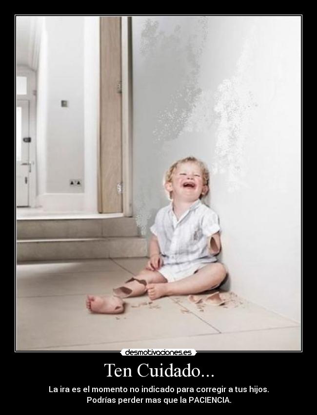 Ten Cuidado... - 
