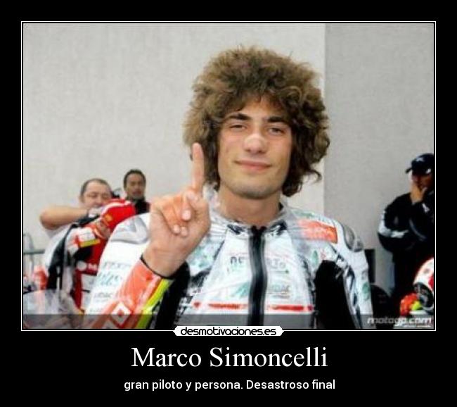 carteles marco simoncelli desmotivaciones