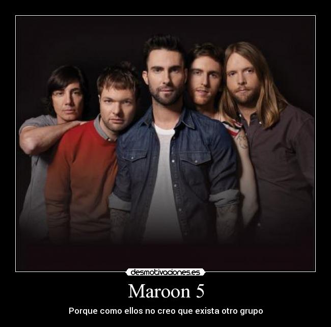 Maroon 5 -