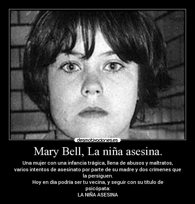 Mary Bell, La niña asesina. - 