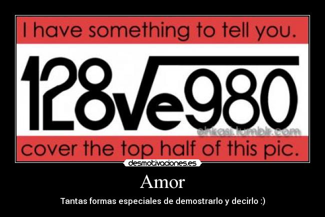 carteles amor amor secret code codigo secreto desmotivaciones