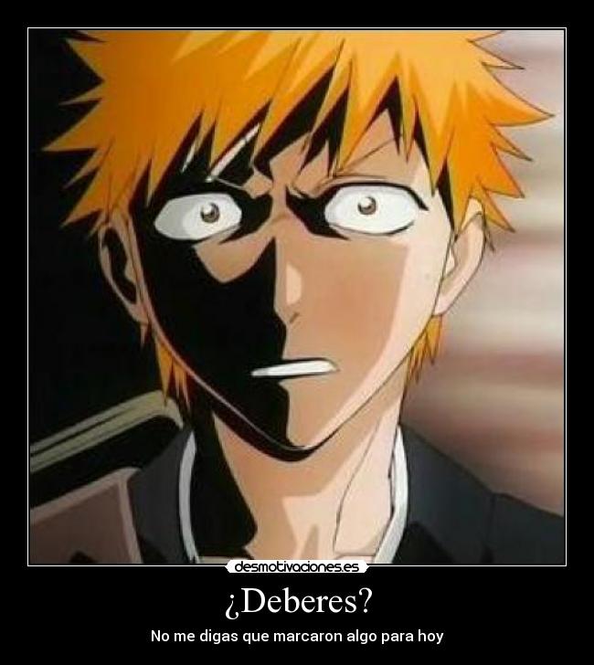 ¿Deberes? - No me digas que marcaron algo para hoy