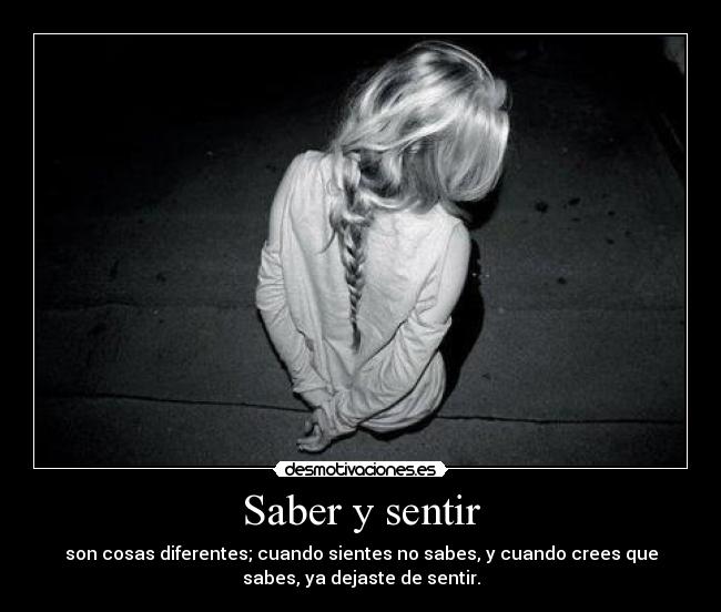 Saber y sentir -