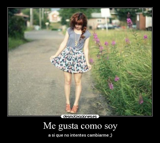 Me gusta como soy -