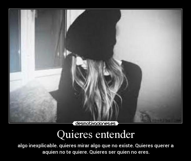 Quieres entender - 