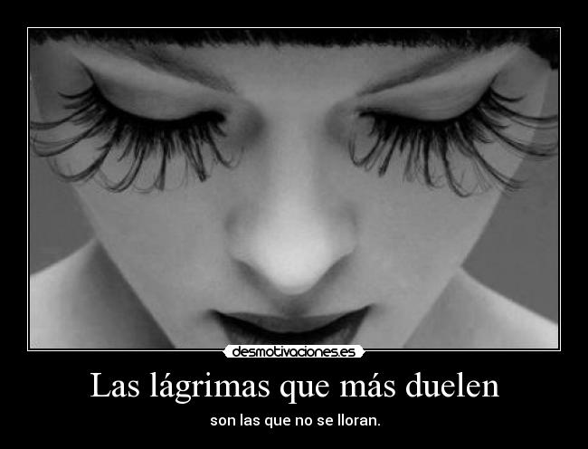 Las lágrimas que más duelen - 