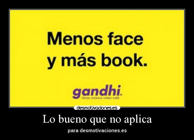carteles menos face book libro desmotivaciones