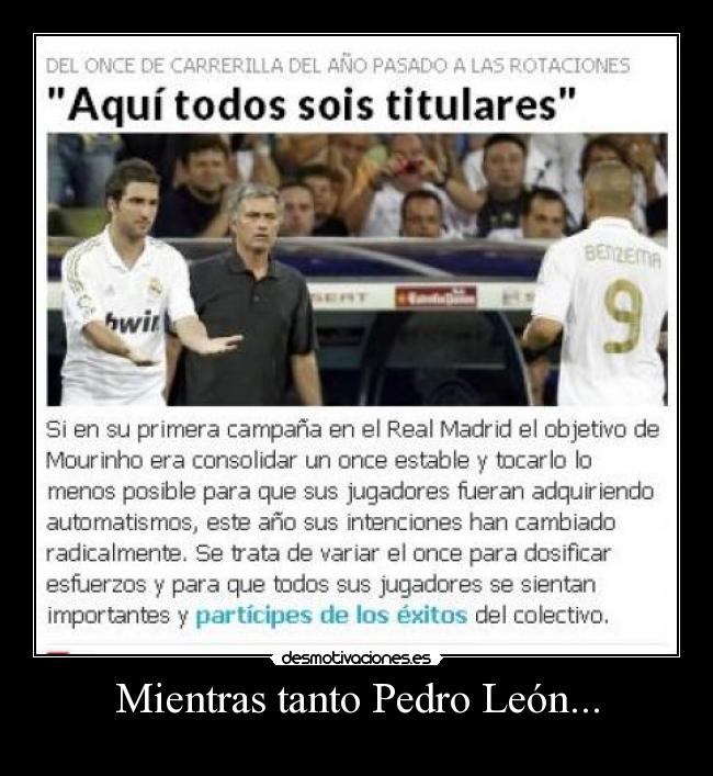 Mientras tanto Pedro León... - 