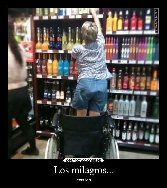 Los milagros... - existen