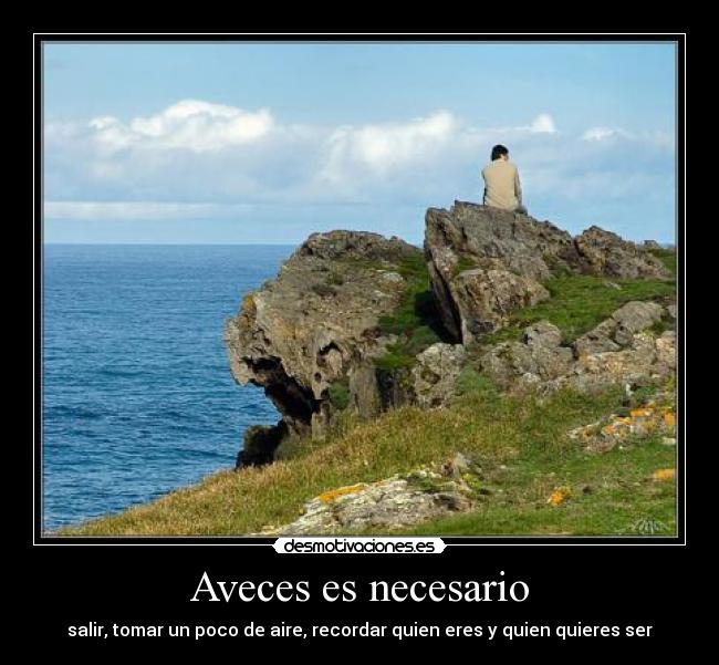 Aveces es necesario -