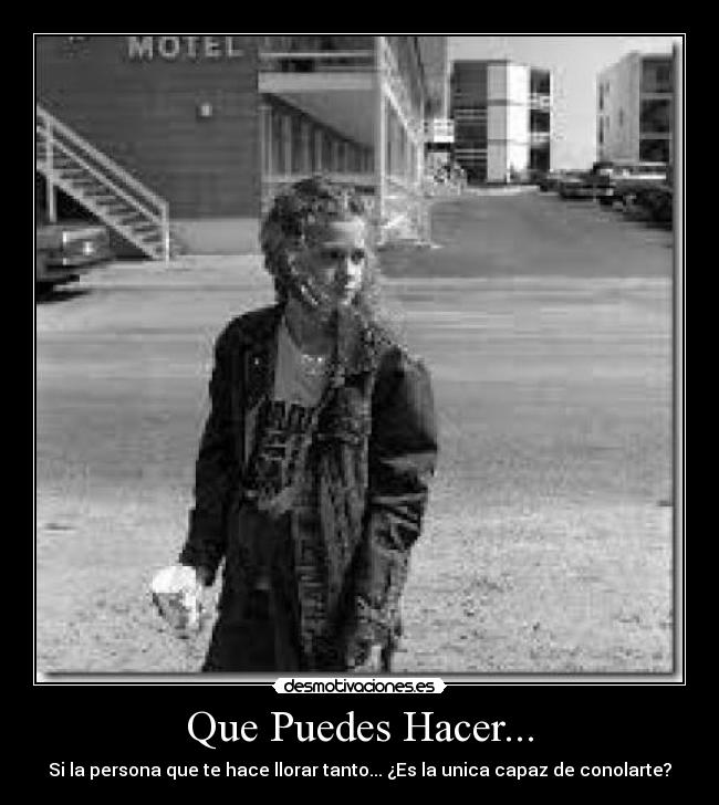 Que Puedes Hacer... - 