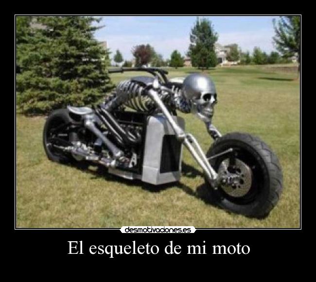 El esqueleto de mi moto -