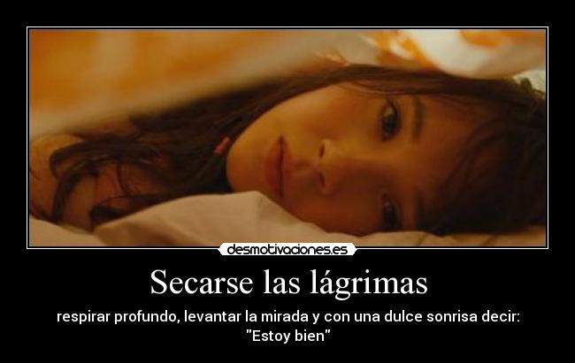 Secarse las lágrimas -