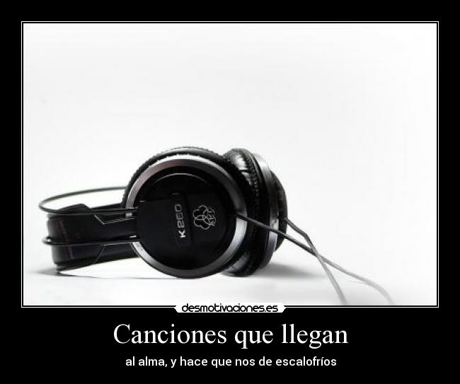 Canciones que llegan -