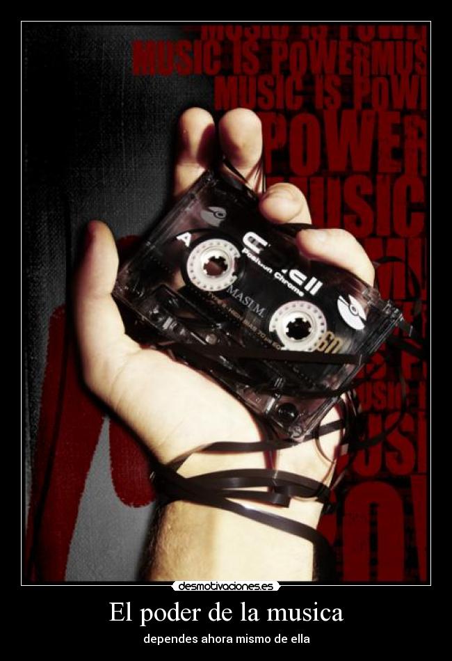 carteles musica sentimientos musica depender poder power music desmotivaciones