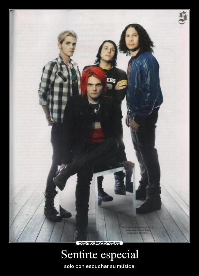 Sentirte especial - solo con escuchar su música.